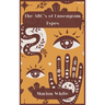 The ABC's of Enneagram Types: Learn how to improve your friendly and loving relationships. Understanding who you are, growing spiritually and finding