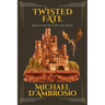 Twisted Fate: Book 2 of the Fractured Time Trilogy