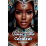 Queen of the Carnival