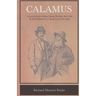 Calamus - A Series Of Letters Written During The Years 1868-1880 By Walt Whitman To A Young Friend, Peter Doyle