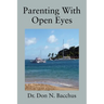 Parenting With Open Eyes