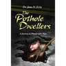 The Pothole Dwellers: A Journey to Pittsburgh's Past