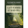 Last Summer at Mars Hill: And Other Stories