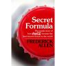 Secret Formula: The Inside Story of How Coca-Cola Became the Best-Known Brand in the World