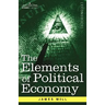 The Elements of Political Economy