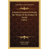 A Poetical Version Of Nearly The Whole Of The Psalms Of David (1854)