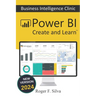 Power BI - Business Intelligence Clinic: Create and Learn