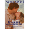Tastes and Consequences: Flynn's Crossing Romantic Suspense Book 4