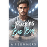 The Pucking Bad Boy: An Enemies to Lovers Secret Baby Hockey Romance