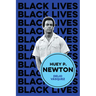 Huey P. Newton: I Am We