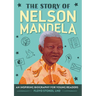 The Story of Nelson Mandela: An Inspiring Biography for Young Readers