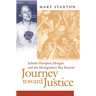 Journey Toward Justice: Juliette Hampton Morgan and the Montgomery Bus Boycott
