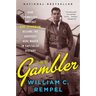 The Gambler: How Penniless Dropout Kirk Kerkorian Became the Greatest Deal Maker in Capitalist History