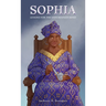 Sophia: Lessons for the Unschooled Mind