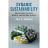 Dynamic Sustainability