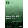 Forest Fire Risk Prediction