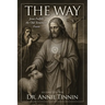 The Way: Jesus Fulfills the Old Testament Feasts