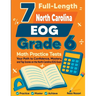 7 Full-Length North Carolina EOG Grade 6 Math Practice Tests: Your Path to Confidence, Mastery, and Top Scores on the North Carolina EOG Exam