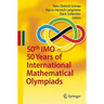 50th IMO - 50 Years of International Mathematical Olympiads