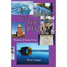 On The Cruz: Poems of Santa Cruz 1988-2021