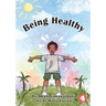 Being Healthy