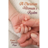A Christian Woman's Realm: From Birth to Death