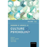 Handbook of Advances in Culture and Psychology: Volume 11