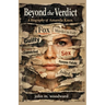 Beyond the Verdict: A Biography of Amanda Knox