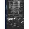 Report of the Commission to Investigate the Oregon State Penitentiary ..