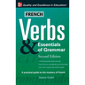 French Verbs & Essentials of Grammar