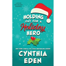 Holding Out For A Holiday Hero