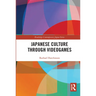 Japanese Culture Through Videogames