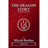 The Dragon Story: Secrets of War