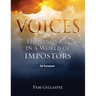 Voices: Hearing God in a World of Impostors, Old Testament: Hearing God in a World of Impostors (Old Testament)