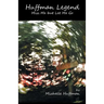Huffman Legend: Miss Me but Let Me Go