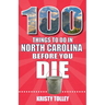 100 Things to Do in North Carolina Before You Die