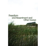 Freedom and Resentment and Other Essays