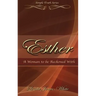 Esther A Woman to be Reckoned With