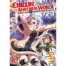 Chillin' in Another World with Level 2 Super Cheat Powers (Manga) Vol. 10