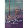 Gentlemen of Honor - The Bennet Gang Volume Two