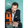 The 4 Keys: How to Win in Your Business, Body, Relationships, and Mindset