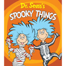 Dr. Seuss's Spooky Things: A Thing One and Thing Two Board Book
