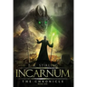 Incarnum: The Chronicle