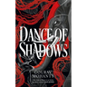 Dance of Shadows