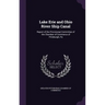 Lake Erie and Ohio River Ship Canal: Report of the Provisional Committee of the Chamber of Commerce of Pittsburgh, Pa