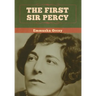 The First Sir Percy