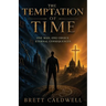 The Temptation of Time