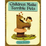 Children Make Terrible Pets