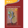 Multiple Perspectives on the Self in SLA
