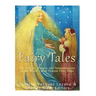 Fairy Tales: The Origins, History, and Interpretations of the World's Most Famous Fairy Tales